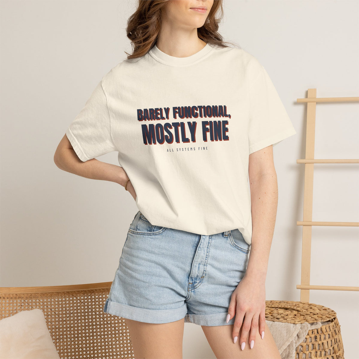 Barely Functional, Mostly Fine — Ivory Comfort Tee