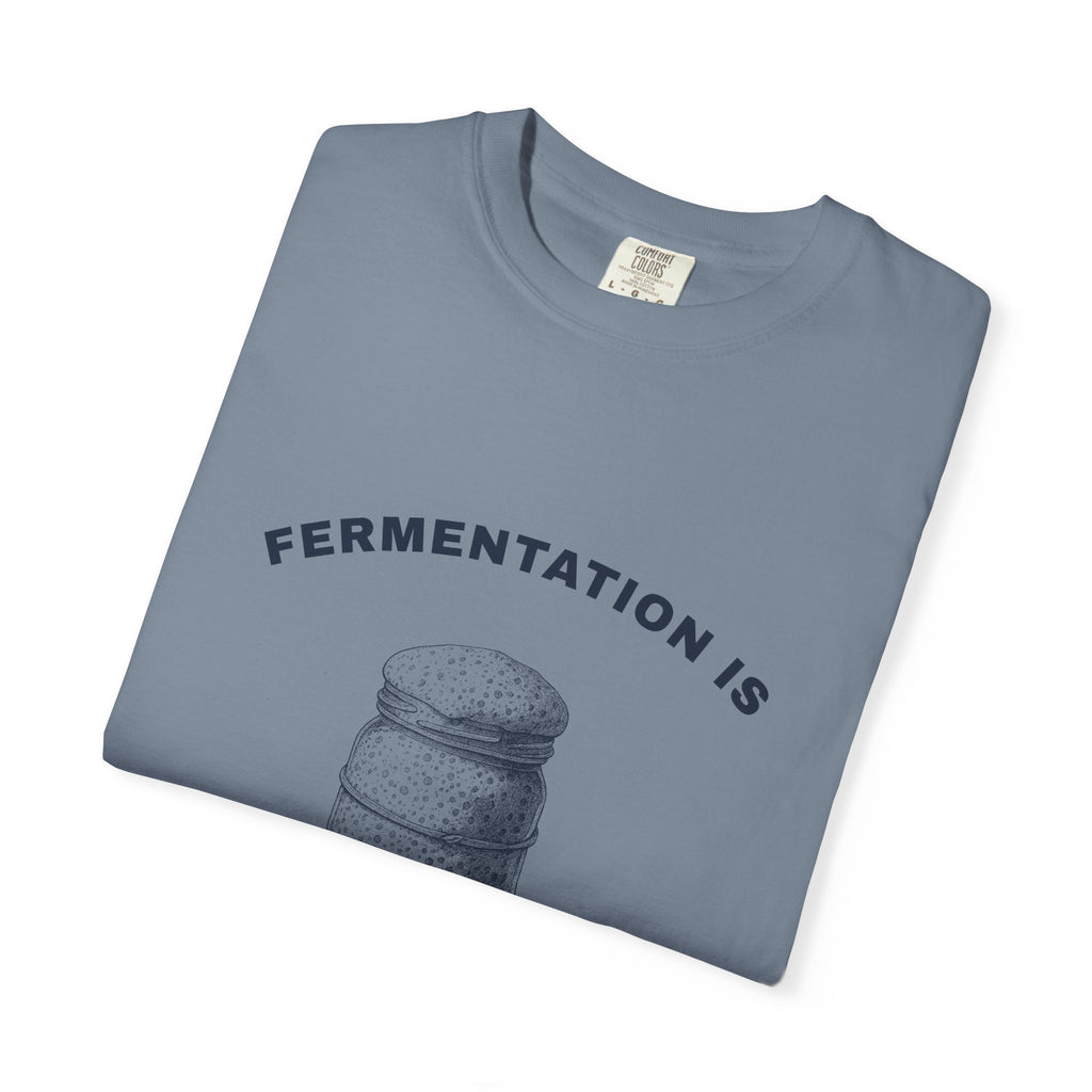 Fermentation Is My Coworker — Blue Jean Comfort Tee