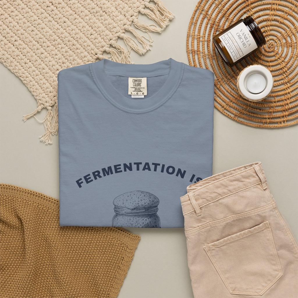 Fermentation Is My Coworker — Blue Jean Comfort Tee