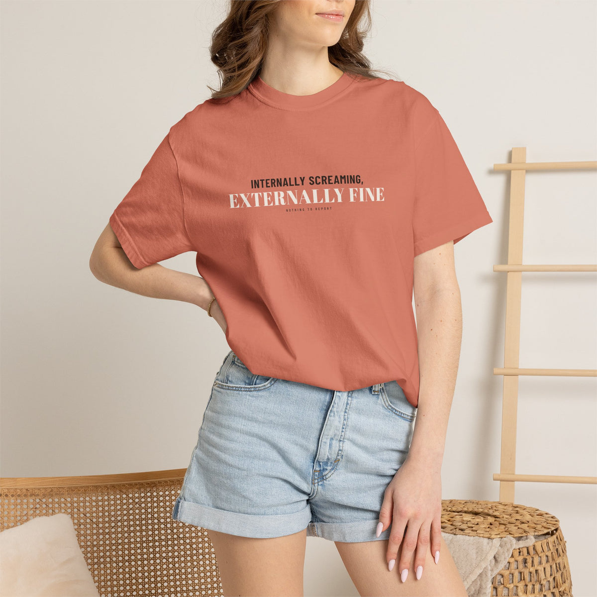Internally Screaming, Externally Fine — Terracotta Comfort Tee